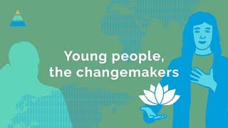 Young people - the change makers