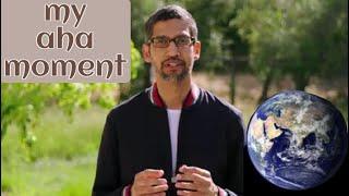 My Aha Moment️️Sundar Pichai   Why I Changed Course