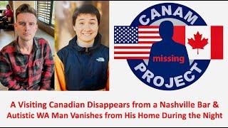Missing 411 David Paulides Presents a Canadian Goes Missing in Nashville, A Man is Missing in WA