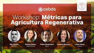 Workshop: Métricas para Agricultura Regenerativa