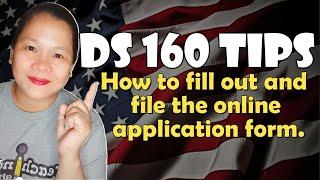 DS 160/ NONIMMIGRANT VISA APPLICATION/ TIPS/ PROCESS