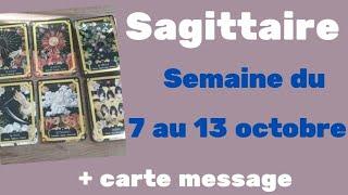 Sagittaire semaine du 7 au 13 octobre + carte message