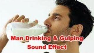 Man Drinking Gulping Slurping Sounds Noises | Film & Sound Effects No Copyright