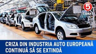 Criza din industria auto europeană continuă să se extindă