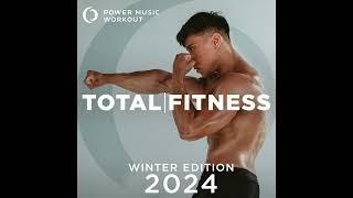 2024 Total Fitness - Winter Edition by Power Music Workout (140 BPM)