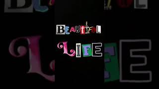 Beautiful Life, Where Diversity Takes Its Place