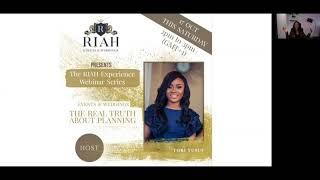 Episode 1 (Part 1): The RIAH Experience Webinar - Events & Weddings| The Real Truth About Planning