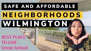 Moving to Wilmington North Carolina, Check This Affordable Places to live! 