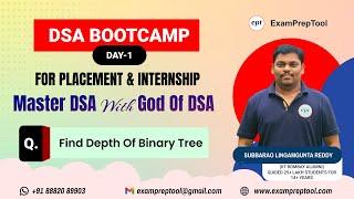 Depth Of Binary Tree | DSA BootCamp | DSA By Reddy Sir | #dsa #dsalgo #placement #internship