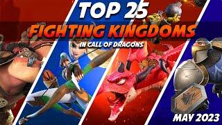 The Top 25 Strongest FIGHTING (Merit Points) Kingdoms In The Game! [May 2023] | Call of Dragons