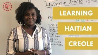 Learning Haitian Creole- Indefinite Articles