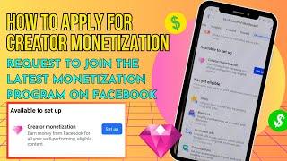 HOW TO APPLY FOR CREATOR MONETIZATION|REQUEST TO JOIN THE NEW CREATOR MONETIZATION TOOLS ON FACEBOOK