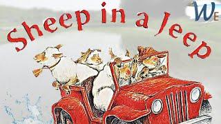 SHEEP in a JEEP  by Nancy Shaw and Margot Apple | World English School Today