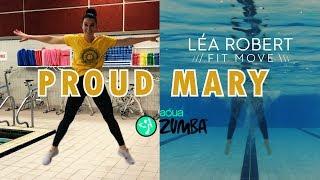 "PROUD MARY" AquaZumba SPLITSCREEN - Lea Robert