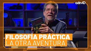 Filosofía práctica | La Otra Aventura