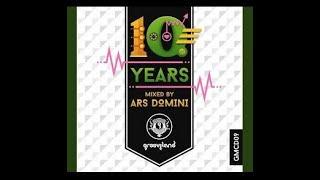 10 Years of Grooveland mixed by Ars Domini Deezer/Spotify/Youtube Music / Amazon Music