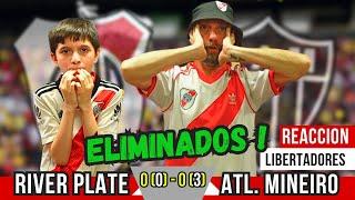 RIVER PLATE 0 (0) vs ATLETICO MINEIRO 0 (3) - Reacciones de Hinchas de River - COPA LLIBERTADORES