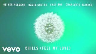 Chills (Feel My Love) (Official Audio)