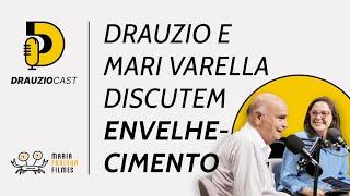 Envelhecimento - um papo entre pai e filha | DrauzioCast