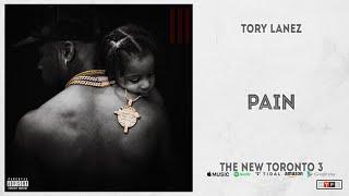 Tory Lanez - P.A.I.N (The New Toronto 3)