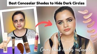 My Top 6  Concealer Shade to cover Dark Circles directly || No Colour Corrector #darkcircles