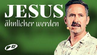 Jesus ähnlicher werden | WIR SIND EINS | Andreas Pantli | ICF Hamburg