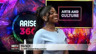 ARISE 360 CHATS WITH EVICTED HOUSEMATE, HANDI