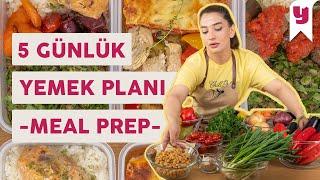 Tek Seferde Hallet, 5 Gün Rahat Et! Hafta İçine 5 Günlük Yemek Planı ️ (Türkçe Meal Prep)