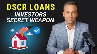 DSCR Loans Are A REAL GAMECHANGER For Real Estate Investors