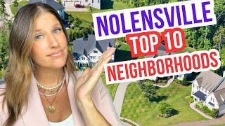 2024 Nolensville TN Top 10 Neighborhoods Explored!! Moving to Nashville with Jennifer Gramling