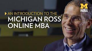 An Introduction to the Michigan Ross Online MBA