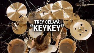 Meinl Cymbals - Trey Celaya - "Keykey" by Keaton Goldwire