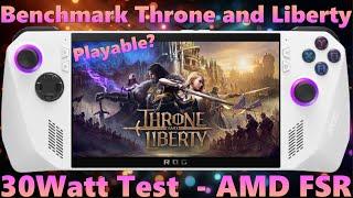 Is this new MMORPG playbale? Throne and Liberty on Asus Rog Ally in 1080p x 720p - Benchmark