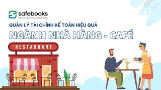 Safebooks - Video giới thiệu giải pháp kế toán cho kinh doanh nhà hàng - cafe