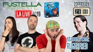 Fustella Rotante - LA LIVE #019 - 22/02/2021 - Ospite Francesco Rugerfred Sedda - Deep Vents