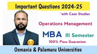 Operations Management Important Questions 2024-25 MBA I Semester 1st Sem OM Imp OU PU