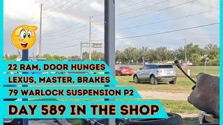 RAM Door Hinges, Lexus Master Cylinder, 79 Warlock, Suspension, DAY 589 in the Shop Fixing Cars