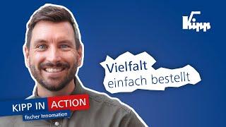 KIPP IN ACTION - Vielfalt einfach bestellt