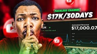 I Made $17,000 In 30 Days With This Faceless Youtube Channel; Here's How