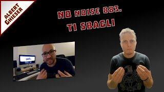 No Noise 883. Ti sbagli