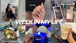 week in my life - new iPhone 16 pro max, fresh nails, pedi, shein try on haul, shopping, self care