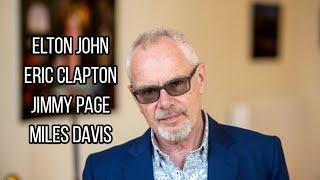 Nik Kershaw - Elton John, Eric Clapton, Jimmy Page & Miles Davis PRAISE