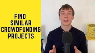 How to find similar crowdfunding projects using Google, Kickstarter and Indiegogo