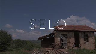 Selo (Village) | A Story From Village Life In Serbia