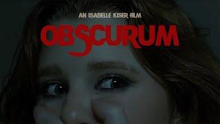 "Obscurum" | Independent Horror Short Film