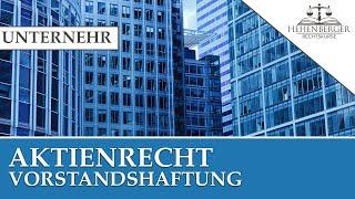 Vorstandshaftung - Aktienrecht: UNTERNEHMENSRECHT