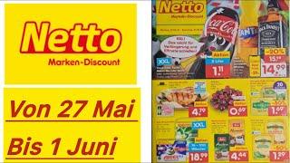 Netto Werbung, Angebote gültig von 27.5.24 bis 1.6.24@Werbungde