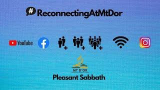 Mt. D'Or SDA Church Service - July 11th 2020