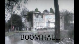 BOOM HALL, Derry, Northern Ireland. LIFE AFTERLIFE TV PRODUCTIONS, EXPLORE THE GROUNDS. GHOST STORY.