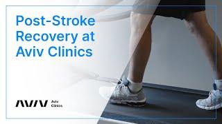 Post Stroke Recovery Program at Aviv Clinics